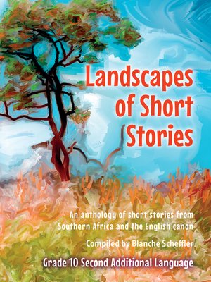 cover image of Landscapes of short stories for Gr 10 Second Additional Language